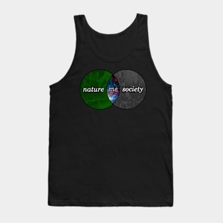 Nature, Society, and Me Tank Top